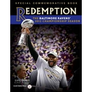 Redemption: The Baltimore Ravens' 2012 Championship Season [Paperback - Used]