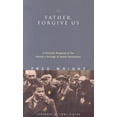 thumbnail image 1 of Pre-Owned Father, Forgive Us: A Christian Response to the Church's Heritage of Jewish Persecution (Paperback) 1854246054 9781854246059, 1 of 1