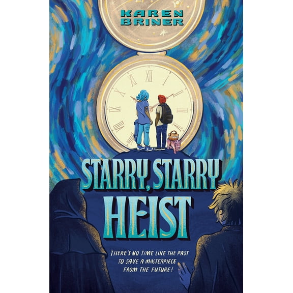 Starry, Starry Heist, (Hardcover)