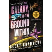 Wayfarers: The Galaxy, and the Ground Within (Paperback)