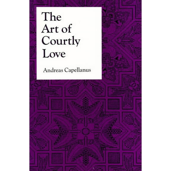 Records of Western Civilization The Art of Courtly Love, (Paperback)