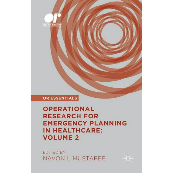 Or Essentials Operational Research for Emergency Planning in Healthcare: Volume 2, (Hardcover)