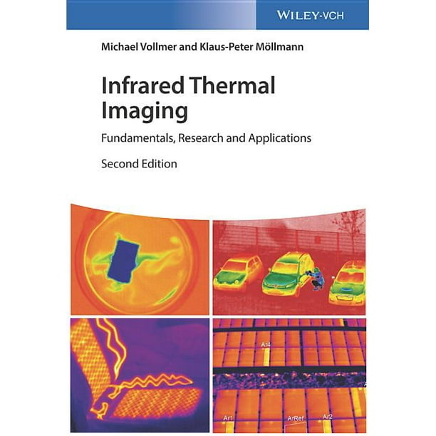 Infrared Thermal Imaging Fundamentals, Research and Applications
