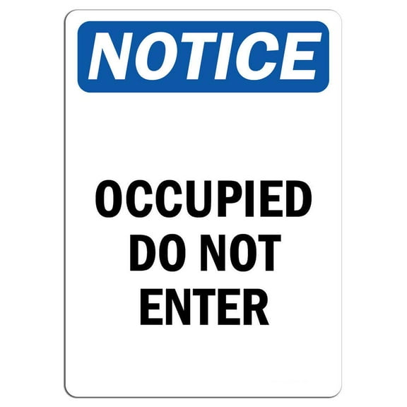 Vinyl Stickers - Notice - Occupied Do Not Enter Sign - Safety and Warning Warehouse Signs Stickers - 3.5" x 5" - 3 Pack