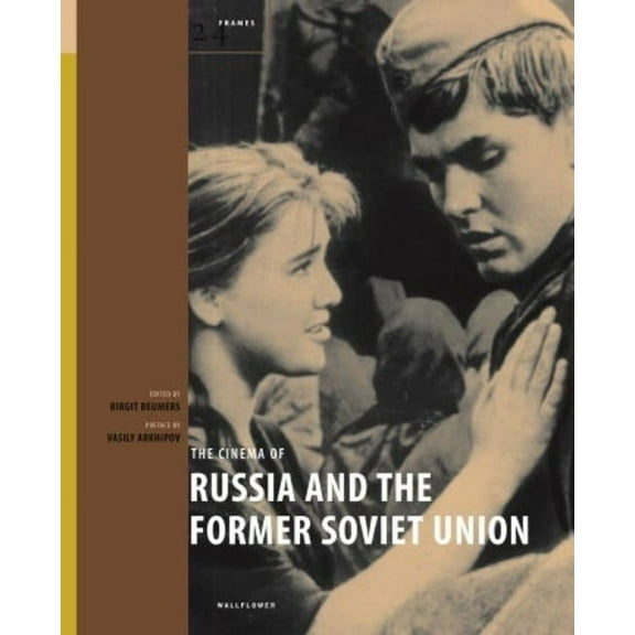 24 Frames: The Cinema of Russia and the Former Soviet Union (Paperback)