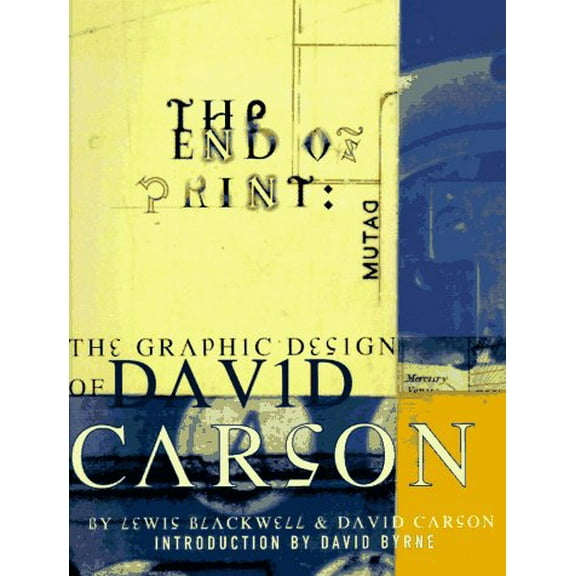 Pre-Owned The End of Print (Paperback) 0811811999 9780811811996