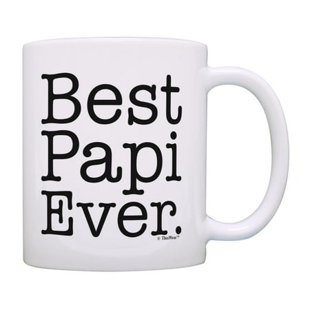

ThisWear Father s Day Gift for Grandpa Best Papi Ever 11 ounce Coffee Mug