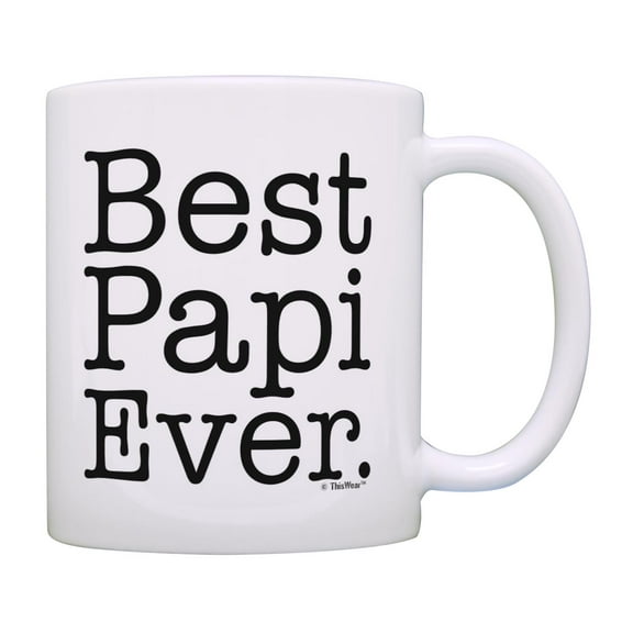 ThisWear Father's Day Gift for Grandpa Best Papi Ever 11 ounce Coffee Mug