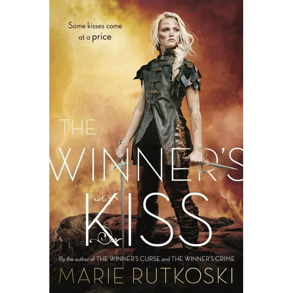 Winner's Trilogy The Winner's Kiss, Book 3, (Paperback)