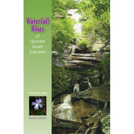 Waterfall hikes of upstate south carolina: (Best Waterfalls In South Carolina)
