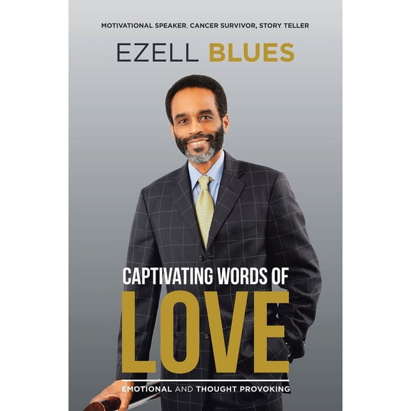 Captivating Words of Love: Emotional and Thought Provoking (Paperback)
