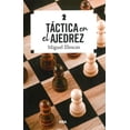 thumbnail image 1 of Táctica en el ajedrez ( nueva edición 2025), 1 of 2