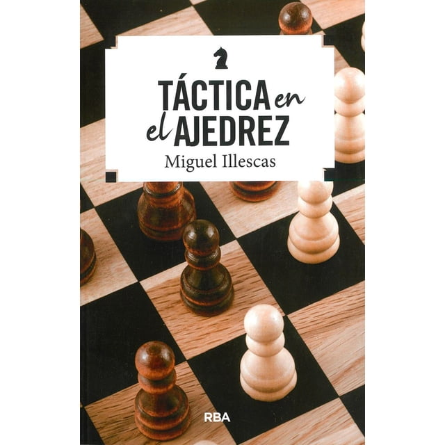Táctica en el ajedrez ( nueva edición 2025)