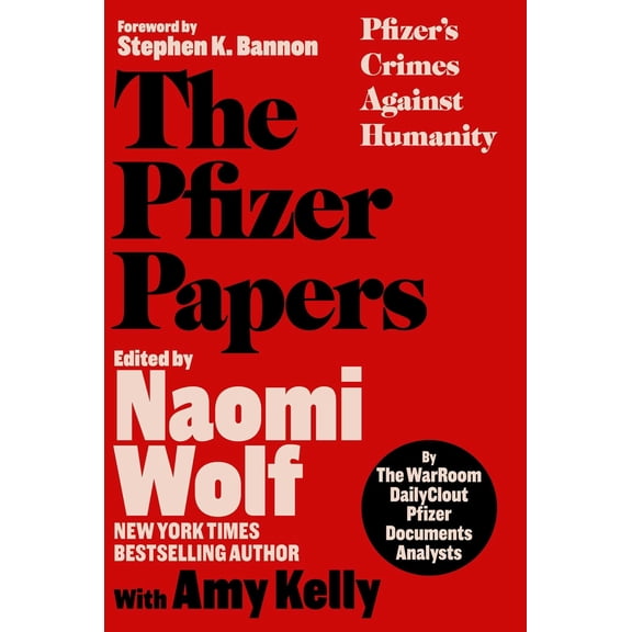 Pre-Owned The Pfizer Papers: Pfizer's Crimes Against Humanity (Hardcover) 1648210376 9781648210372