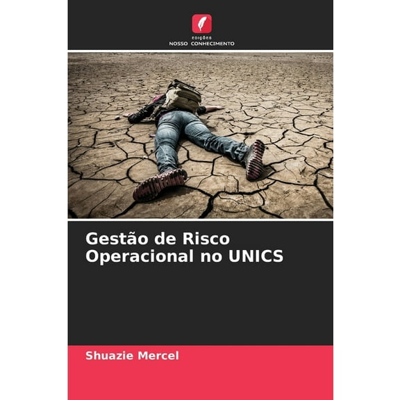 Gestão de Risco Operacional no UNICS, (Paperback)