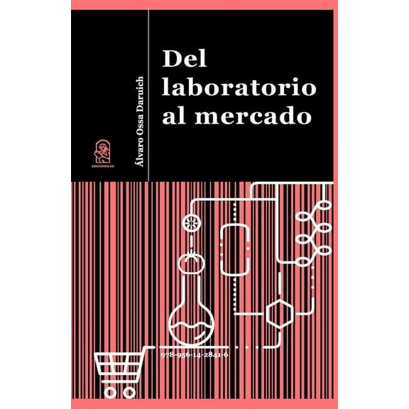 Del laboratorio al mercado, (Paperback)