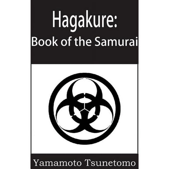 Hagakure: The Book of the Samurai (Paperback)