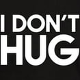 thumbnail image 3 of CafePress - I Don't Hug Dark T Shirt - Men's Classic Graphic Cotton T-Shirt, 3 of 4