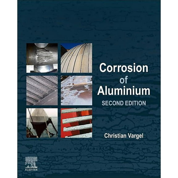 Corrosion of Aluminium, (Hardcover)