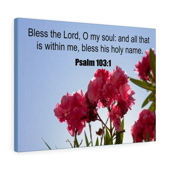Scripture Walls Psalm 103:1 Bless The Lord Bible Chapter Canvas Christian Wall Art Ready to Hang Unframed