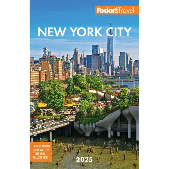 Full-Color Travel Guide Fodor's New York City 2025, (Paperback)