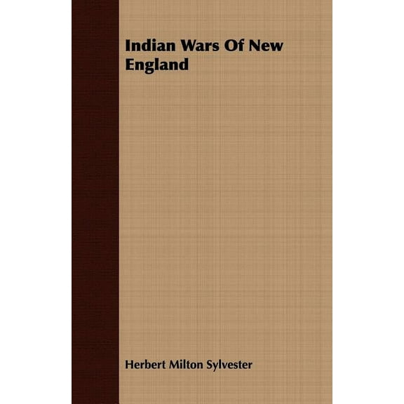 Indian Wars of New England