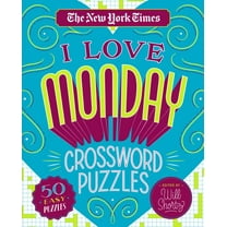 The New York Times I Love Monday Crossword Puzzles: 50 Easy Puzzles, (Spiral-Bound)