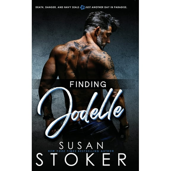 Seal Team Hawaii Finding Jodelle, Book 7, (Hardcover)