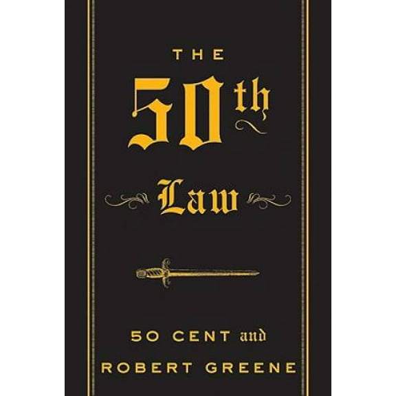 Pre-Owned The 50th Law (Hardcover) by 50 Cent, Professor Robert Greene