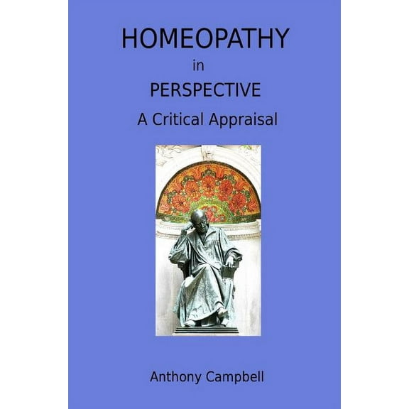 Homeopathy in Perspective, (Paperback)