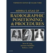 Angle View: Merrill's Atlas of Radiographic Positioning and Procedures: Volume 3 [Hardcover - Used]
