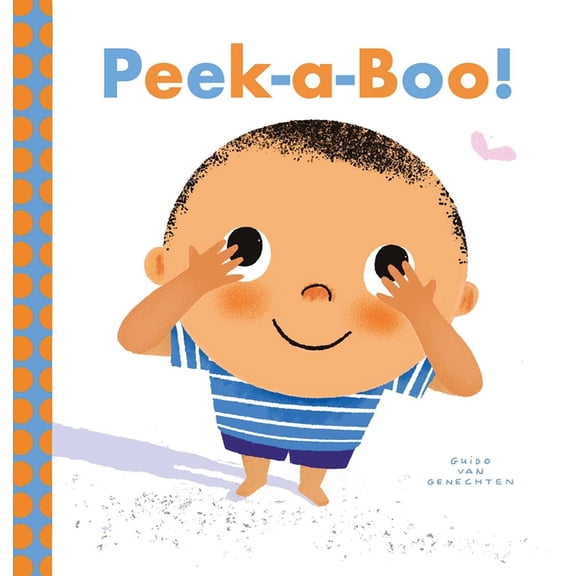 Peek-A-Boo!, (Board Book)