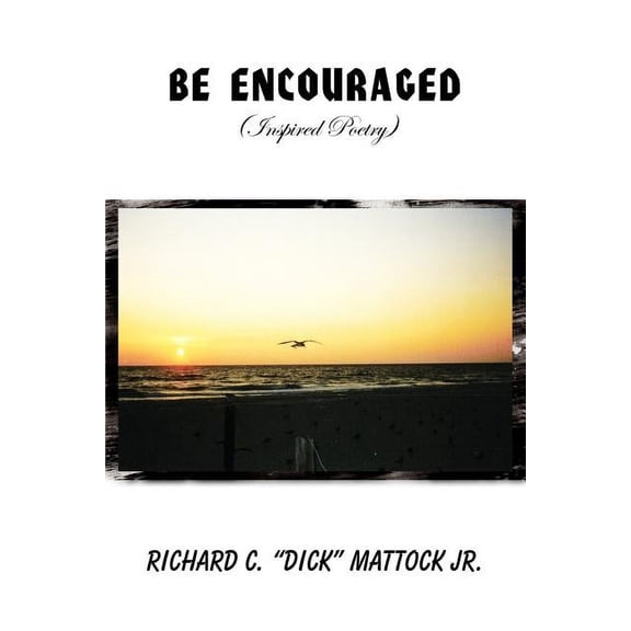 Be Encouraged (Paperback)