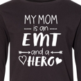 thumbnail image 4 of Inktastic My Mom is an EMT and a Hero Long Sleeve Youth T-Shirt, 4 of 5