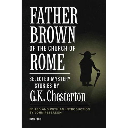 Father Brown of the Church of Rome : Selected Mystery