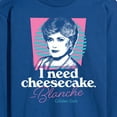 thumbnail image 3 of Golden Girls - I Need Cheesecake - Men's Long Sleeve T-Shirt, 3 of 5