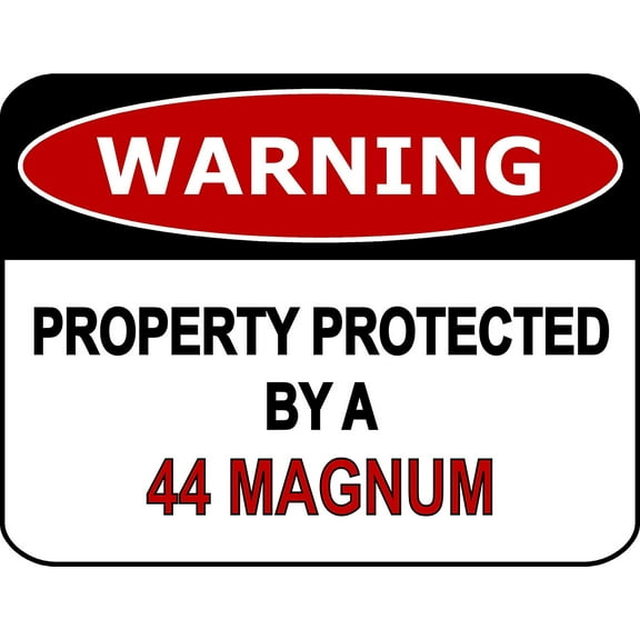 PCSCP Warning Property Protected By A 44 Magnum 11 inch by 9.5 inch Laminated Funny Sign
