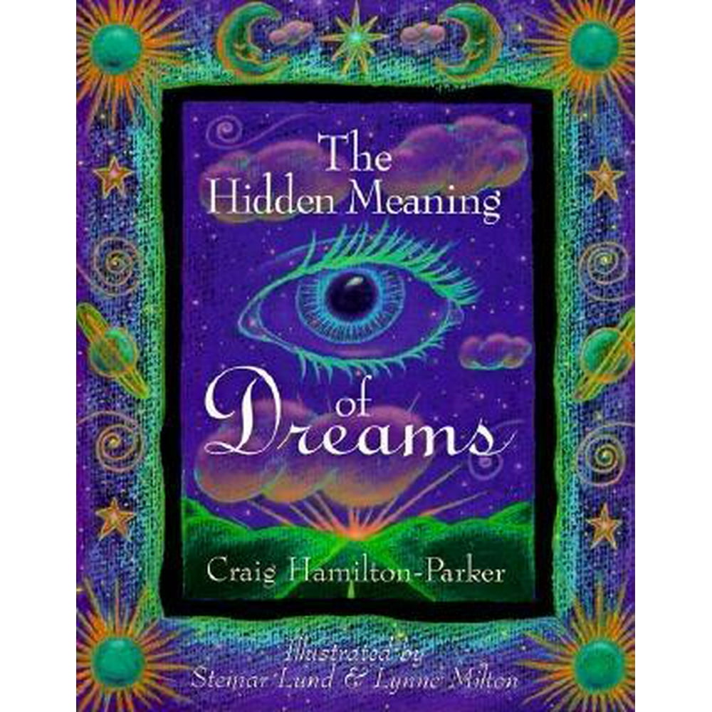 The Hidden Meaning of Dreams (Paperback)