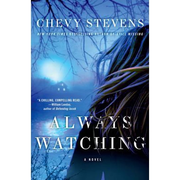 Pre-Owned Always Watching (Hardcover) 0312595697 9780312595692