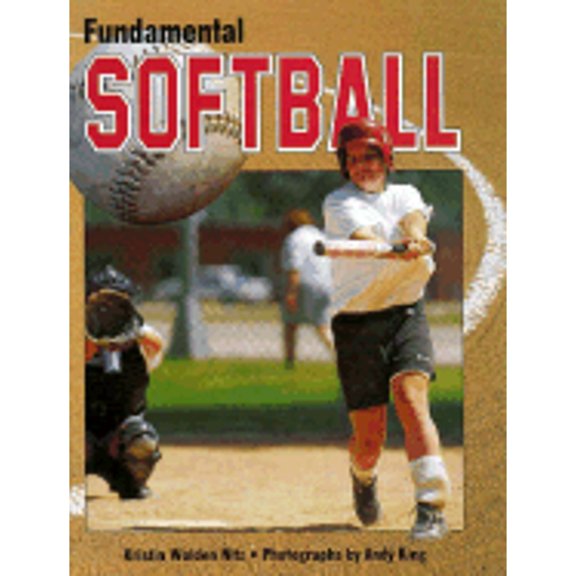 Fundamental Sports: Fundamental Softball (Hardcover)