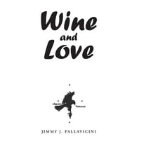 Wine and Love, (Hardcover)
