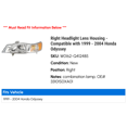 thumbnail image 2 of Right Passenger Side Headlight Lens Housing - Compatible with 1999 - 2004 Honda Odyssey 2000 2001 2002 2003, 2 of 2