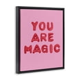 thumbnail image 2 of Stupell Industries Contemporary You Are Magic Red & Pink Black Floating Frame Canvas Art, 17 x 21, by LISH Creative, 2 of 8