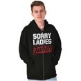 thumbnail image 4 of Sorry Ladies Taken Funny Boyfriend Zip Hoodie Sweatshirt Men Brisco Brands S, 4 of 6