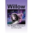 thumbnail image 2 of Willow: The Magpie Odyssey V, 2 of 2