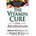 thumbnail image 2 of The Vitamin Cure for Alcoholism: Traitement Orthomoléculaire des Addictions, 2 of 2