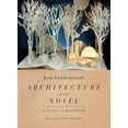 thumbnail image 1 of Pre-Owned Architecture of the Novel: A Writer's Handbook (Paperback) 1582435979 9781582435978, 1 of 2