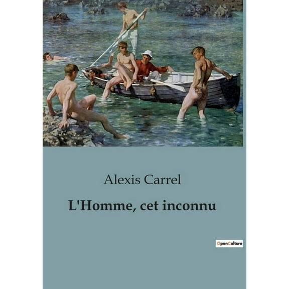 L'Homme, cet inconnu