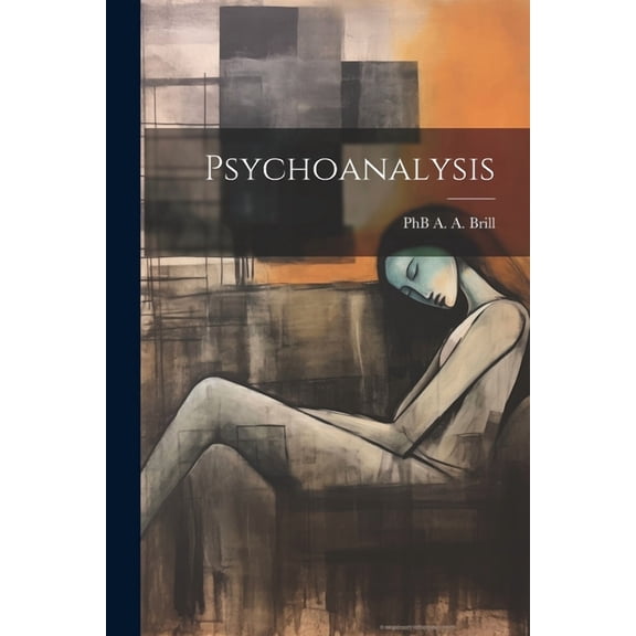 Psychoanalysis (Paperback)