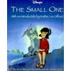 The Small One (Other) 9780786831395
